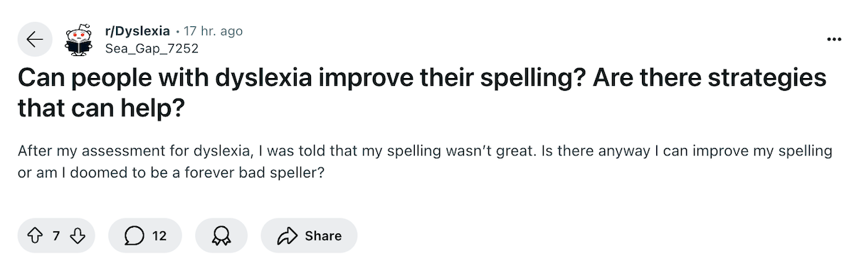 reddit question about dyslexia and spelling